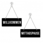 Preview: Willkommen / Mittagspause - Graviertes Wendeschild