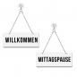 Preview: Willkommen / Mittagspause - Graviertes Wendeschild