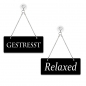 Preview: Gestresst / Relaxed - Graviertes Wendeschild