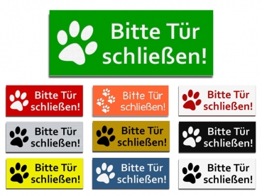 Bitte Tür schließen mit Pfotenabdruck! 100x40mm