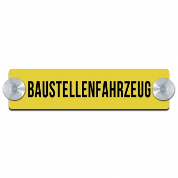 BAUSTELLENFAHRZEUG - 200x50mm
