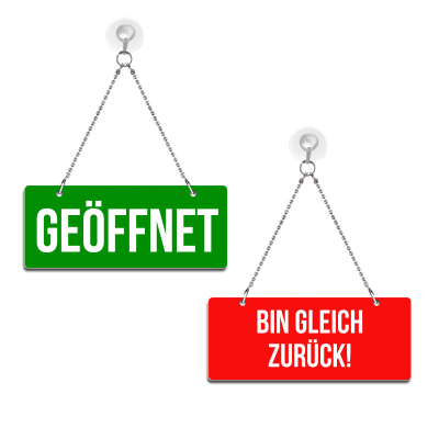 Geöffnet/Bin gleich zurück!